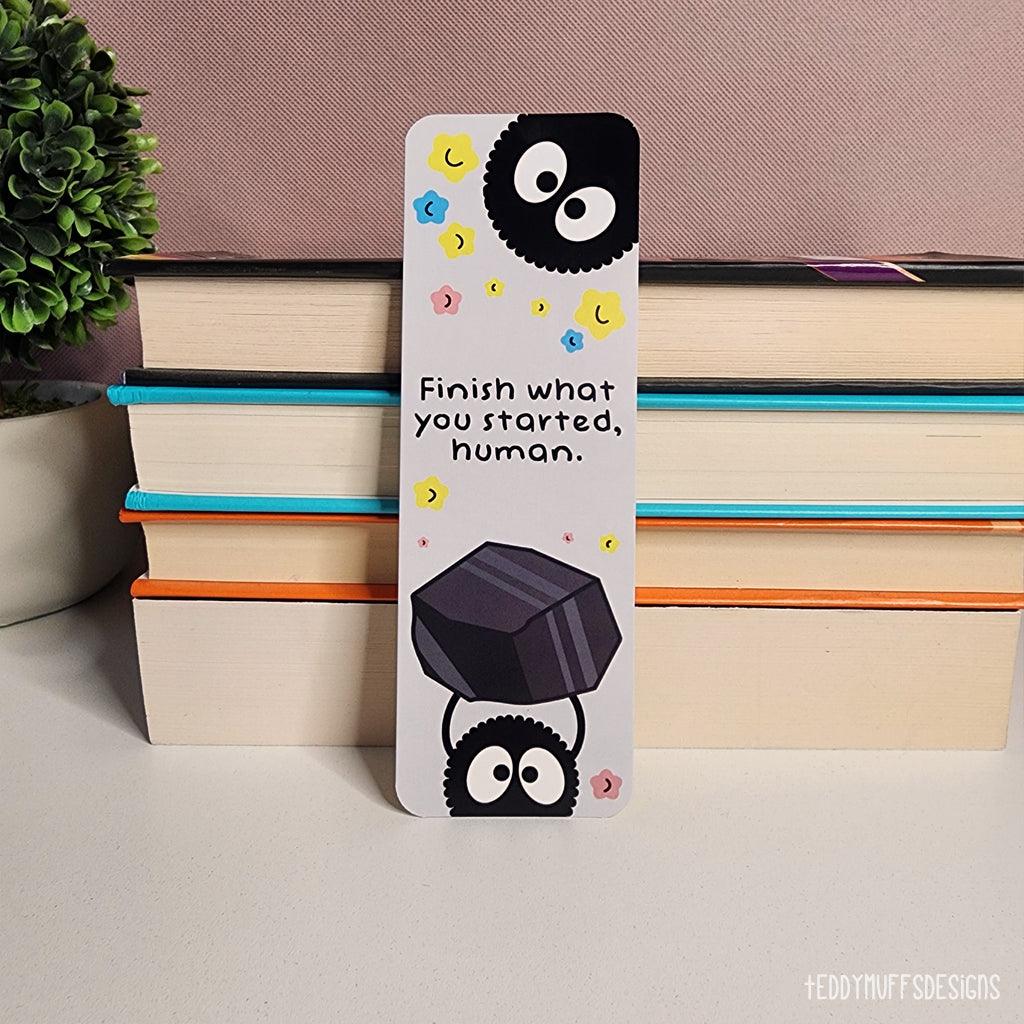 "Finish what you started" Sootsprite Bookmark - Teddymuffs Designs