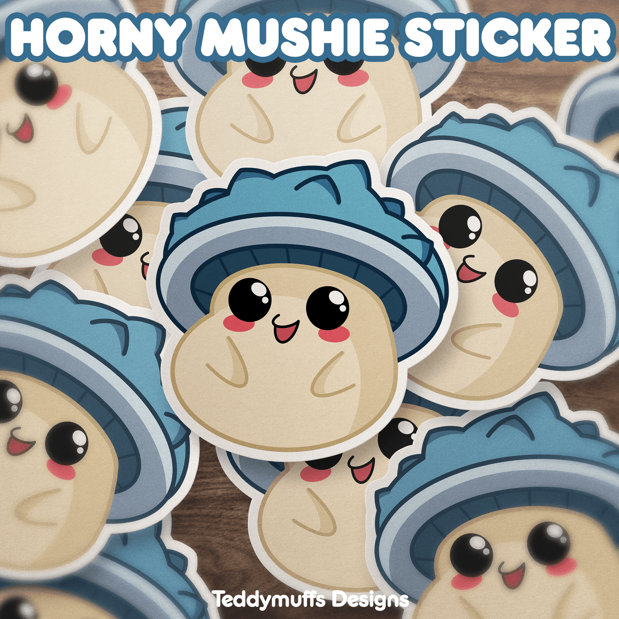 Horny Mushie Sticker - Teddymuffs Designs
