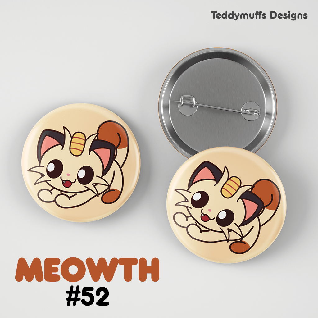 Meowth Button Pin - Teddymuffs Designs