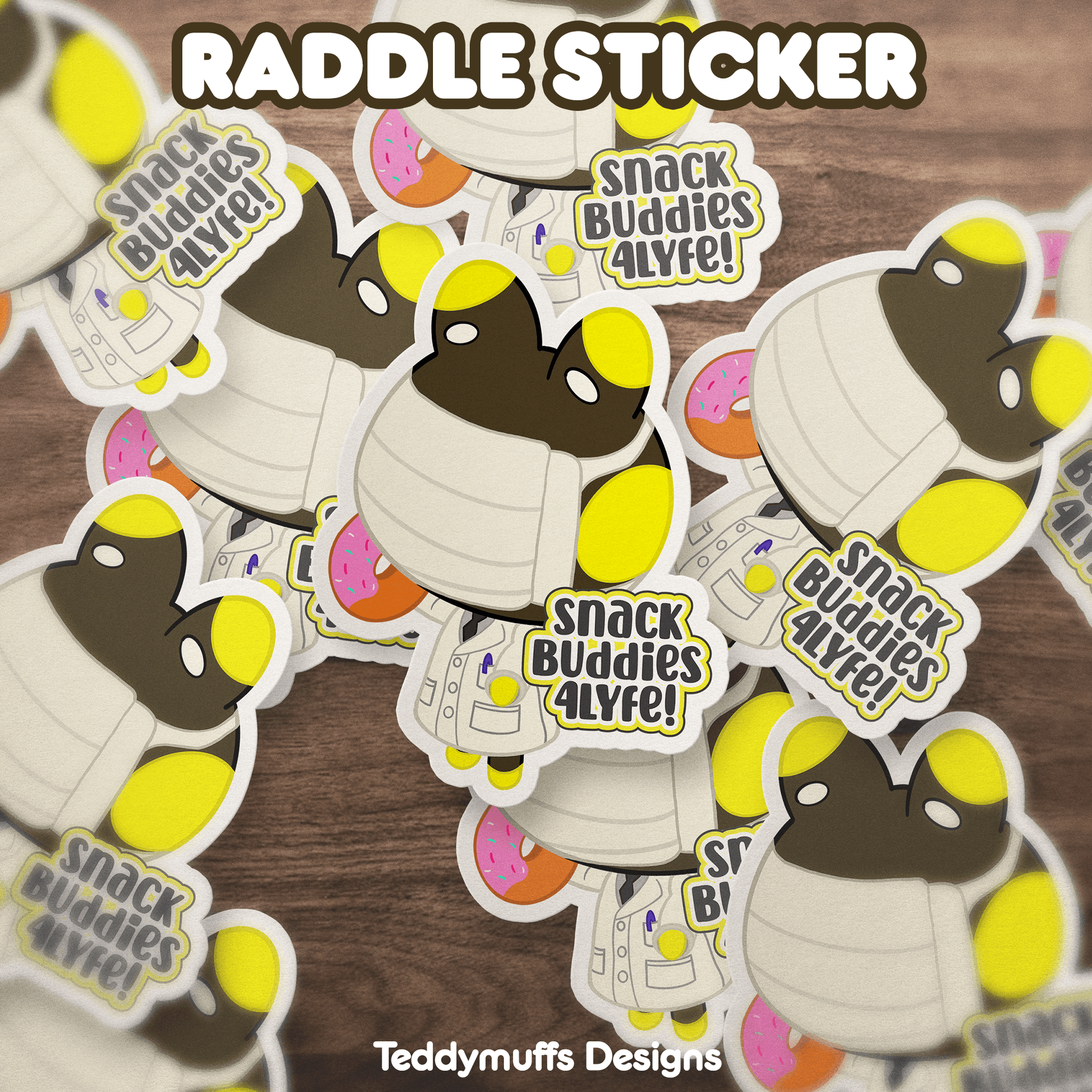 Raddle "Snack Buddy" Sticker - Teddymuffs Designs